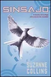 Sinsajo de Suzanne Collins