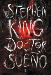 Portada del libro Doctor Sueño de Stephen King