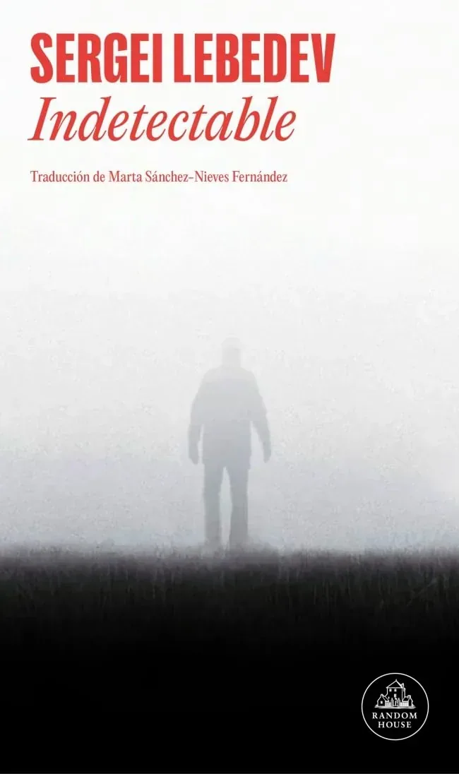 Portada del libro Indetectable de Serguéi Lébedev