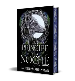 Portada del libro El príncipe de la noche (El Rey de los Lobos 2) de Lauren Palphreyman