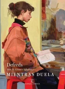 Portada del libro Mientras duela de Defreds