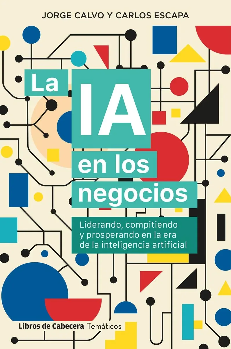 Portada de La IA en los negocios de Jorge Calvo