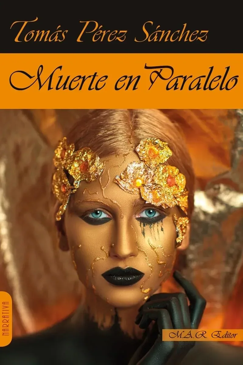 Portada del libro Muerte en paralelo de Tomás Pérez Sánchez