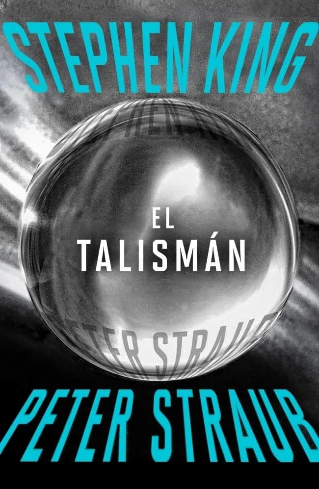 Portada del libro El Talismán de Stephen King y Peter Straub
