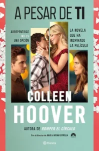 Portada de A pesar de ti de Colleen Hoover