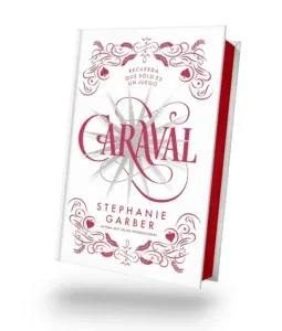 Portada de Caraval de Stephanie Garber