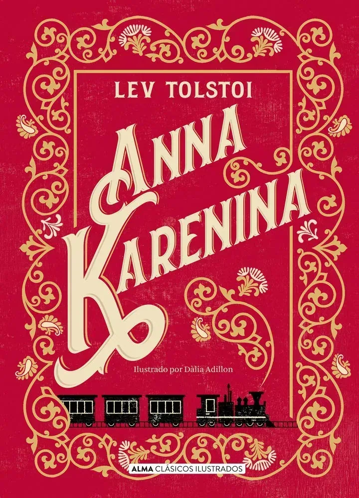 Portada del libro Anna Karenina Clásicos ilustrados de Lev Tolstoi