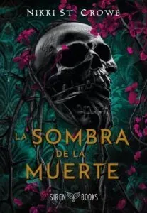 Portada del libro La Sombra de la muerte de Nikki St. Crowe