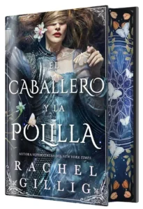 Portada del libro El caballero y la polilla de Rachel Gillig