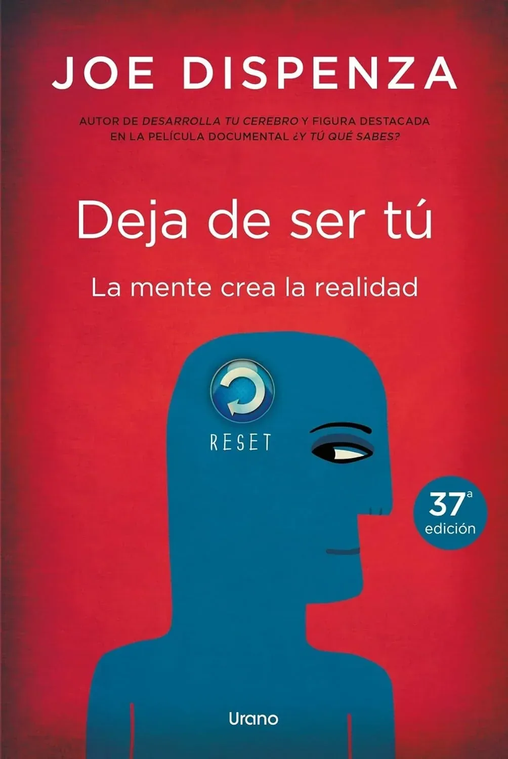 Portada del libro El placebo eres tú de Joe Dispenza