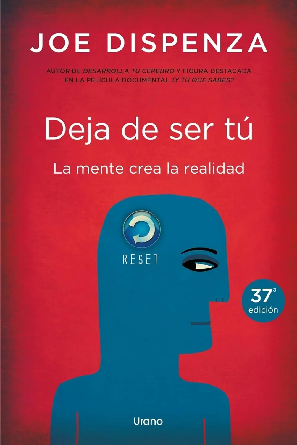 Portada del libro El placebo eres tú de Joe Dispenza