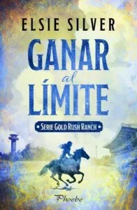 Portada del libro Gold Rush Ranch: serie completa de Elsie Silver