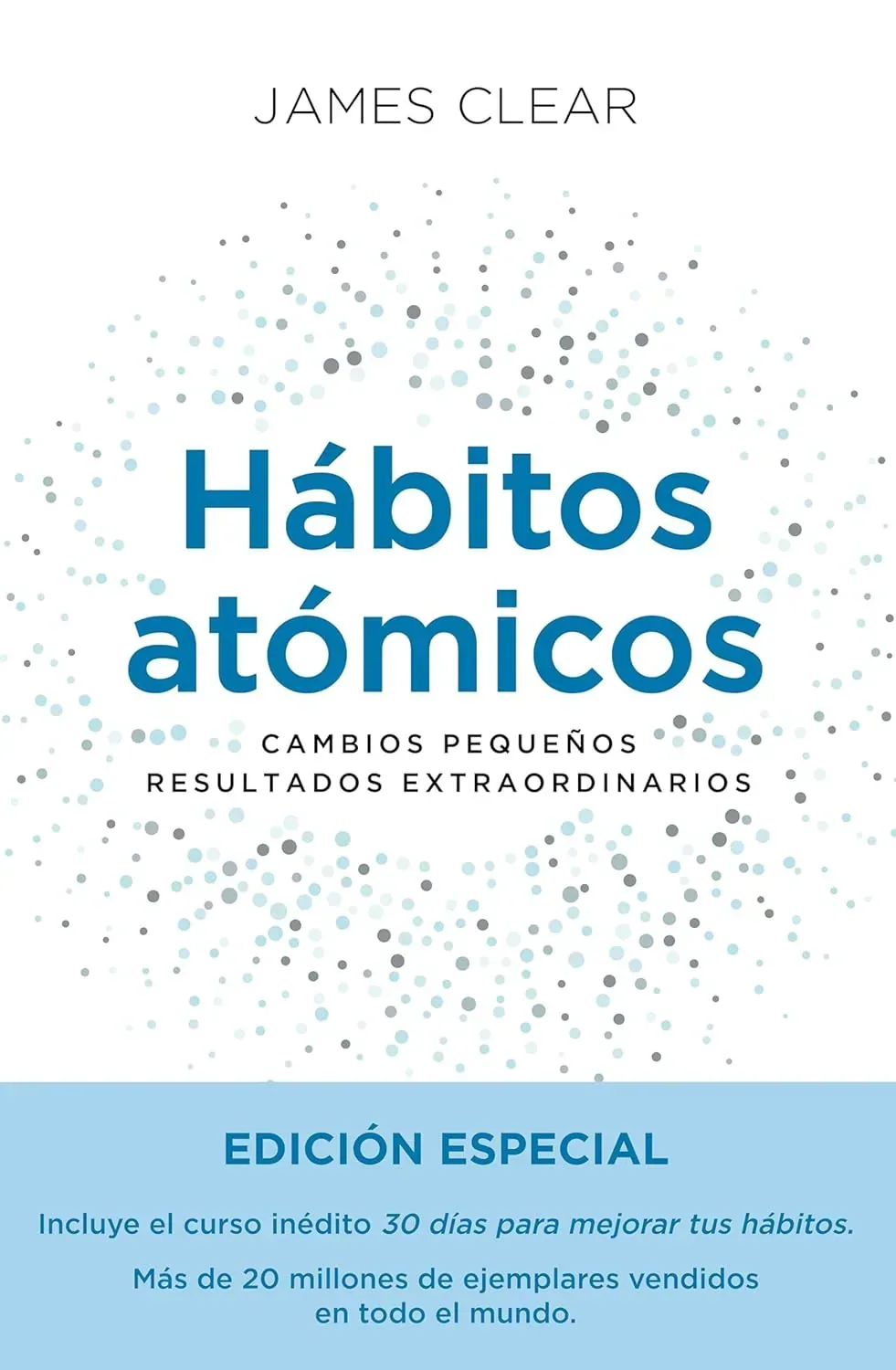 Portada de Hábitos atómicos. Edición especial, de James Clear