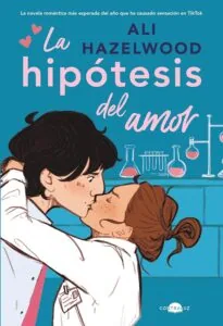 Portada de La hipótesis del amor, de Ali Hazelwood