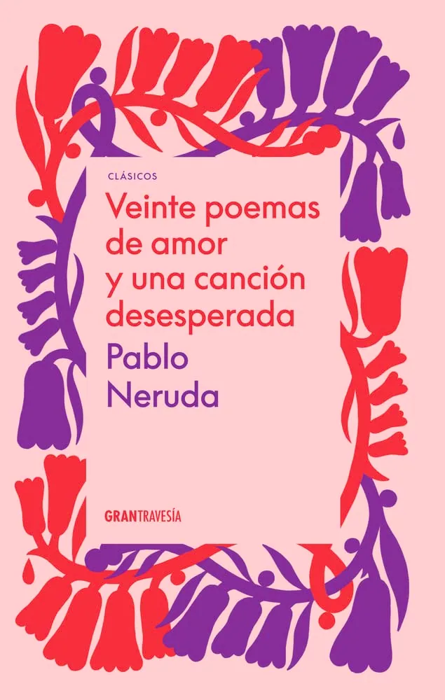 Portada de Veinte poemas de amor y una canción desesperada