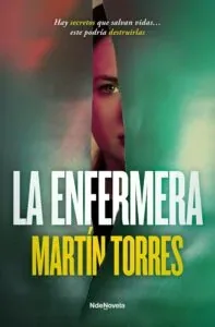 Portada del libro La enfermera de Martín Torres