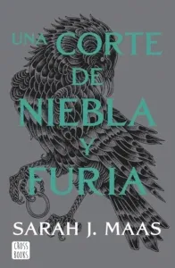 Una corte de niebla y furia de Sarah J. Maas
