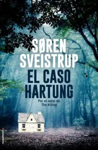 Portada del libro El caso Hartung de Søren Sveistrup