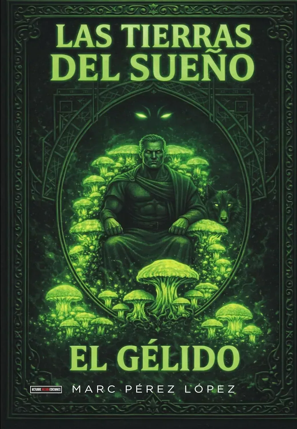 Portada del libro Las tierras del sueño: El Gélido de Marc Perez Lopez