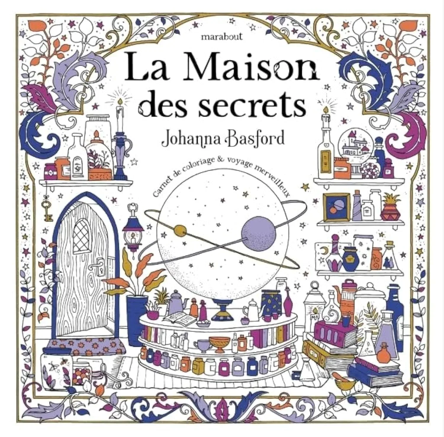 Portada del libro La Maison des secrets de Johanna Basford