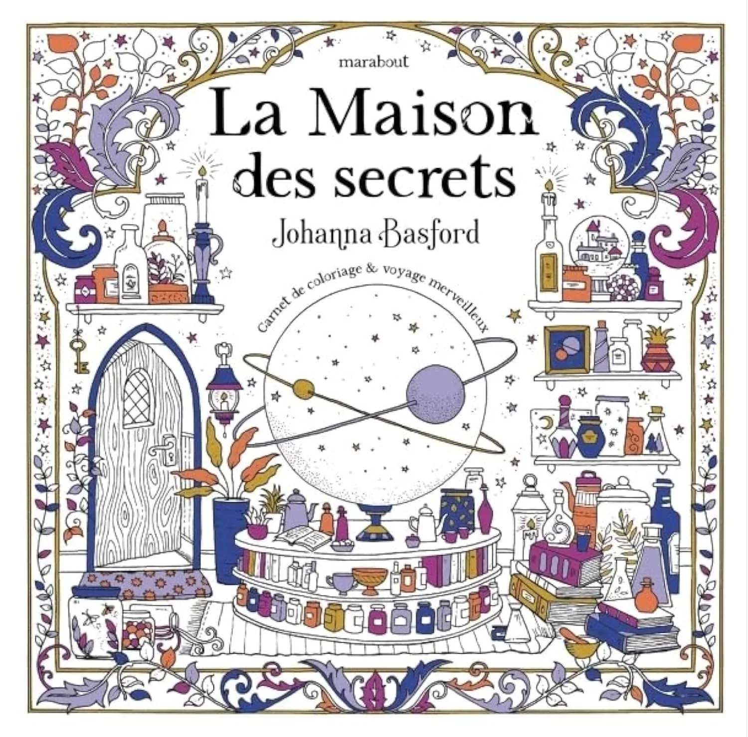 Portada del libro La Maison des secrets de Johanna Basford