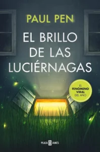 Portada de El brillo de las luciérnagas, de Paul Pen