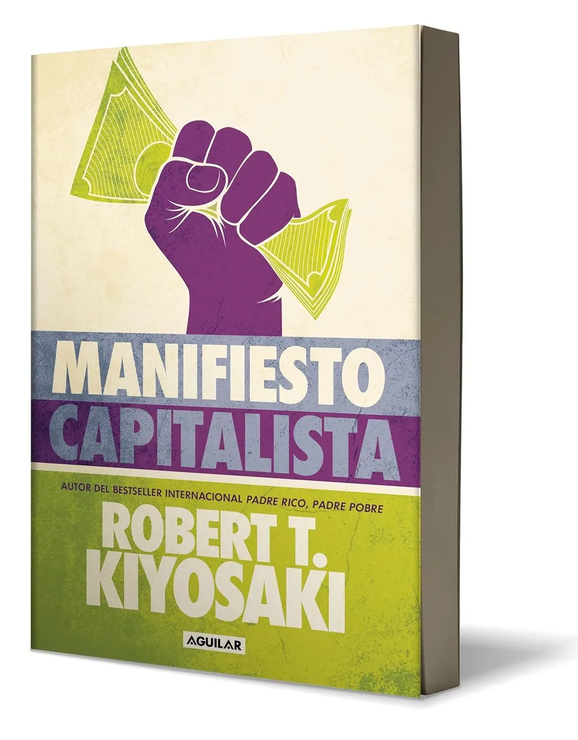 Portada de Manifiesto Capitalista de Robert T. Kiyosaki