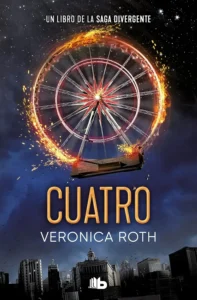 Portada del libro Cuatro de Veronica Roth