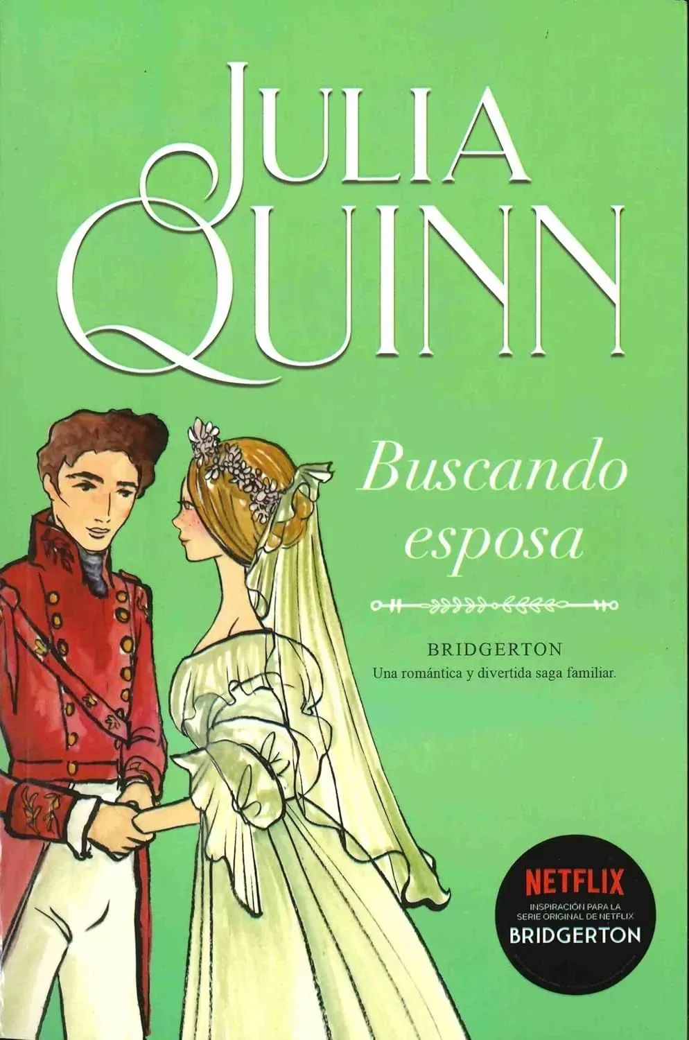 Portada del libro Buscando esposa de Julia Quinn