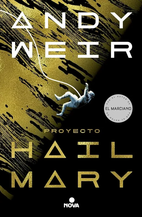 Cubierta de Proyecto Hail Mary, de Andy Weir