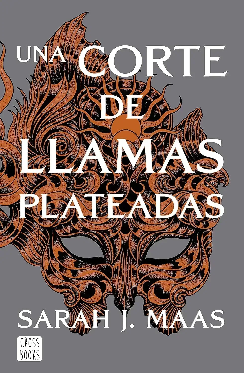Una corte de llamas plateadas de Sarah J. Maas