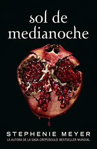 Portada del libro Sol de medianoche de Stephenie Meyer