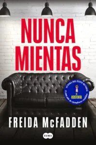 Portada del libro Nunca mientas de Freida McFadden