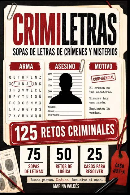 Portada de CRIMILETRAS: Sopas de letras de crímenes y misterios, de Marina Valdés
