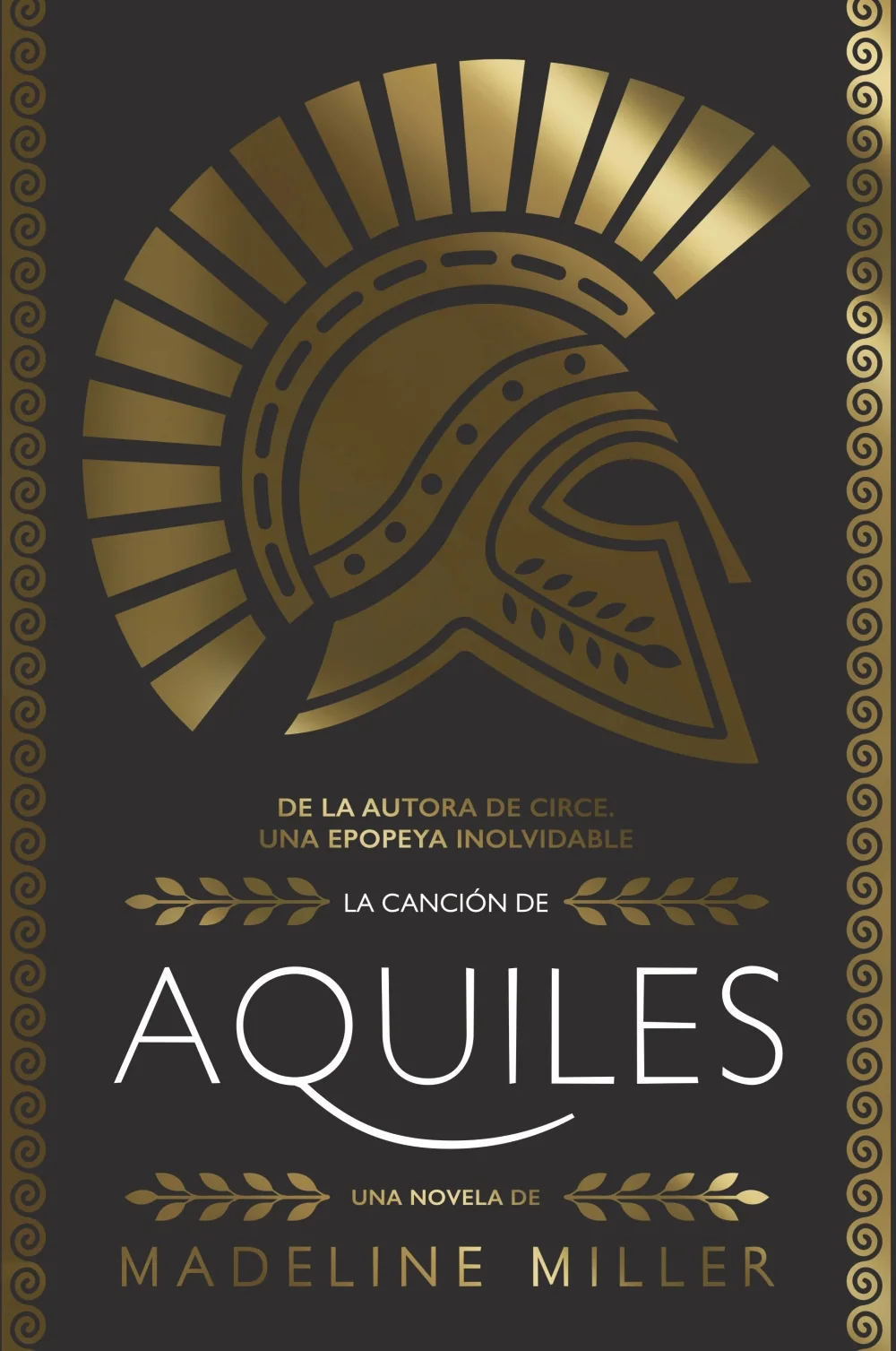 Portada del libro La canción de Aquiles de Madeline Miller