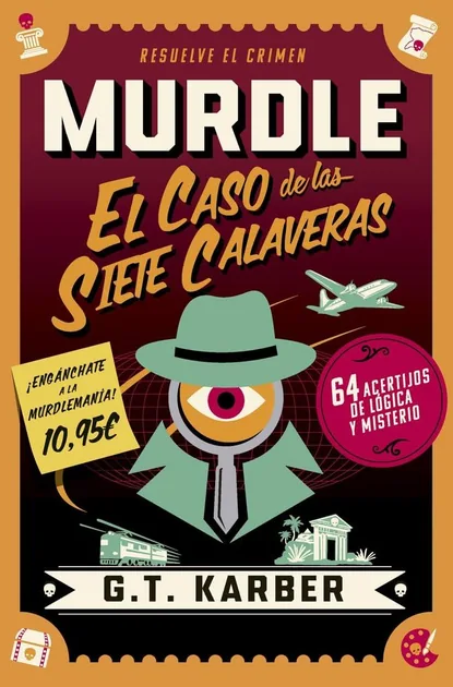 Portada de Murdle: El caso de las siete calaveras, de G. T. Karber