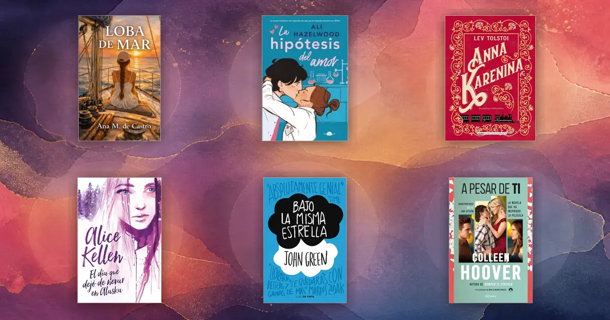 Selección de portadas de romance y drama: Loba de Mar, La hipótesis del amor, El día que dejó de nevar en Alaska, Bajo la misma estrella, A pesar de ti y Anna Karenina